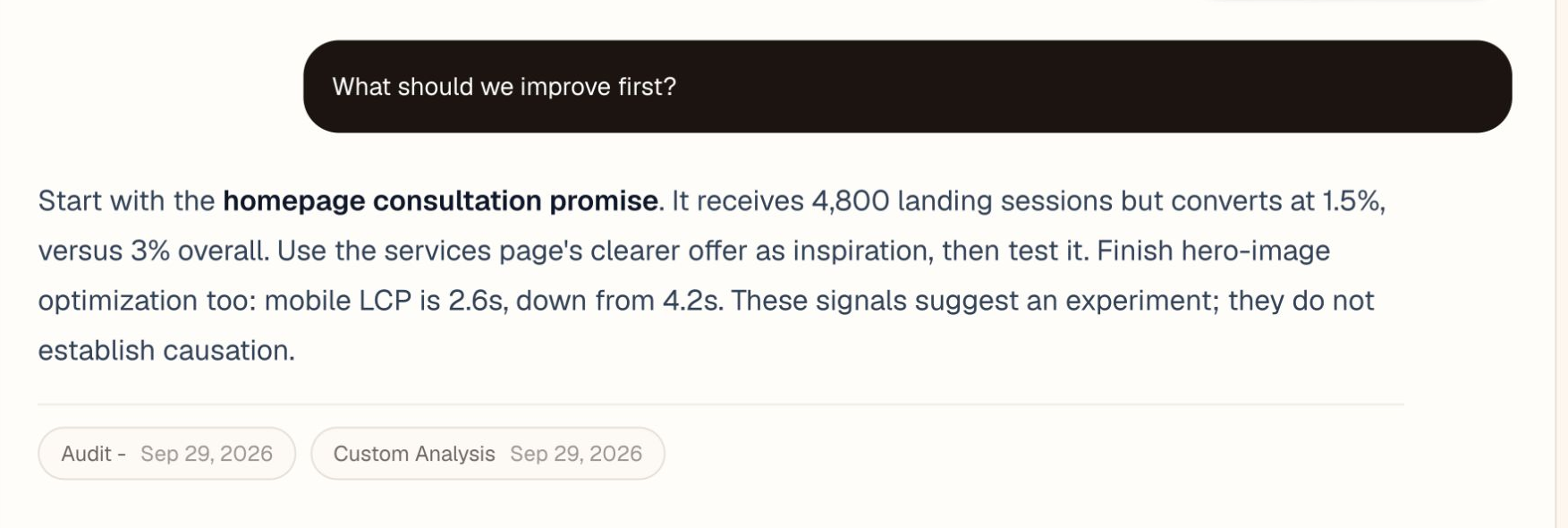 Chat answers ‘What should we improve first?’ using saved homepage evidence, with links to the supporting audit and analysis.